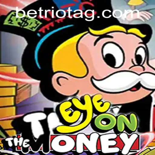 EyeOnTheMoney: A Thrilling New Game That Captivates Enthusiasts